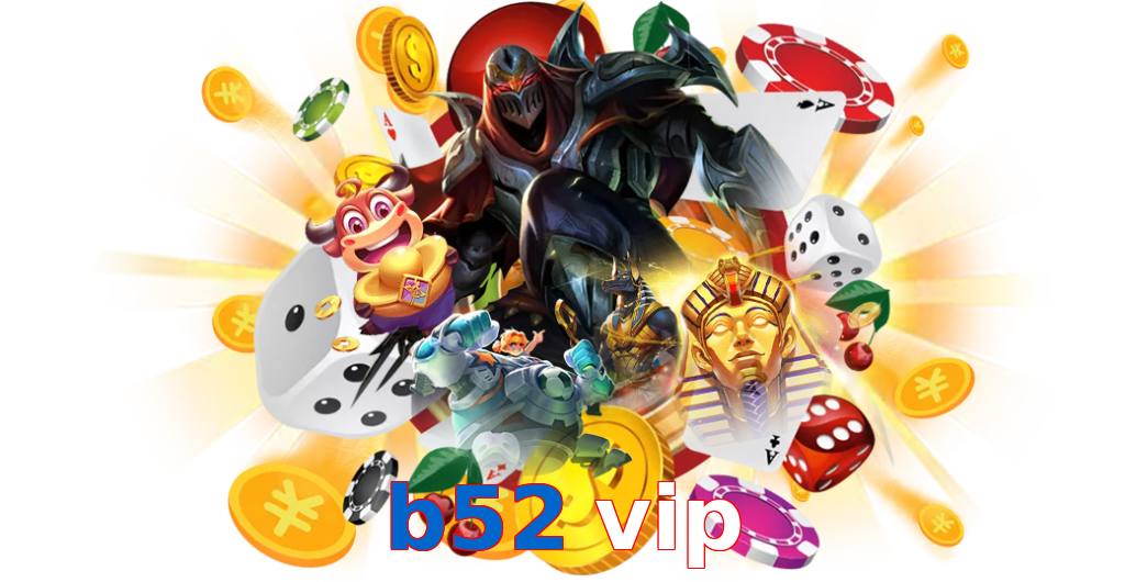 b52 vip